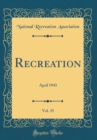 Image for Recreation, Vol. 35: April 1941 (Classic Reprint)