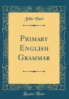 Image for Primary English Grammar (Classic Reprint)