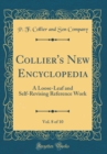 Image for Collier&#39;s New Encyclopedia, Vol. 8 of 10: A Loose-Leaf and Self-Revising Reference Work (Classic Reprint)