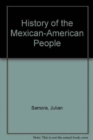 Image for A History of the Mexican-American People