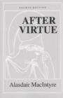 Image for After Virtue : A Study in Moral Theory