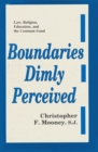 Image for Boundaries Dimly Perceived
