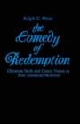 Image for The Comedy of Redemption