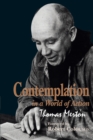 Image for Contemplation in a World of Action : Second Edition, Restored and Corrected