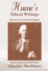 Image for Hume&#39;s Ethical Writings : Selections from David Hume