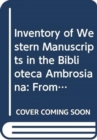 Image for Inventory of Western Manuscripts in the Biblioteca Ambrosiana Pt. 1; A-B Superior