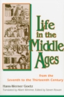 Image for Life in the Middle Ages  : from the seventh to the thirteenth century