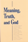 Image for Meaning, Truth, and God