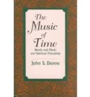 Image for The Music of Time : Words and Music and Spiritual Friendship