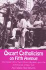 Image for Oxcart Catholicism on Fifth Avenue