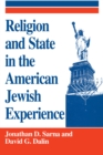 Image for Religion and State in the American Jewish Experience