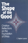 Image for Shape of the Good