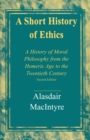 Image for A Short History of Ethics