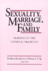 Image for Sexuality Marriage &amp; Family
