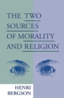 Image for The Two Sources of Morality and Religion