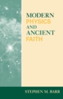 Image for Modern Physics and Ancient Faith