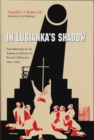 Image for In Lubianka’s Shadow : The Memoirs of an American Priest in Stalin&#39;s Moscow, 1934-1945