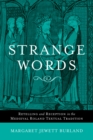 Image for Strange words  : retelling and reception in the medieval Roland textual tradition