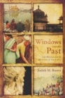 Image for Windows into the Past
