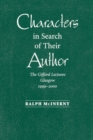 Image for Characters in Search of Their Author : The Gifford Lectures, 1999-2000