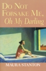 Image for Do Not Forsake Me, Oh My Darling