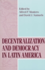 Image for Decentralization and Democracy in Latin America