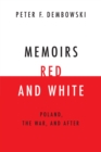 Image for Memoirs Red and White