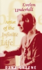 Image for Evelyn Underhill : Artist of the Infinite Life