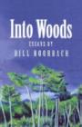 Image for Into woods  : essays