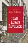 Image for Juan Luna&#39;s Revolver