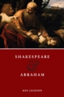 Image for Shakespeare and Abraham
