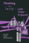 Image for Thinking of the laity in late Tudor England