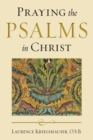 Image for Praying the Psalms in Christ
