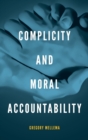 Image for Complicity and Moral Accountability
