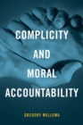 Image for Complicity and moral accountability