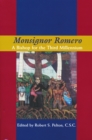 Image for Monsignor Romero  : a bishop for the third millennium