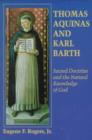 Image for Thomas Aquinas and Karl Barth : Sacred Doctrine and the Natural Knowledge of God