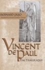 Image for Vincent de Paul, the trailblazer