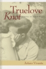 Image for Truelove Knot