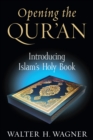 Image for Opening the Qur&#39;an