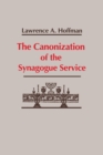 Image for The canonization of the synagogue service