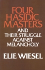 Image for Four Hasidic masters and their struggle against melancholy