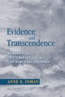 Image for Evidence and Transcendence: Religious Epistemology and the God-World Relationship