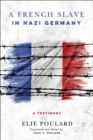 Image for A French slave in Nazi Germany  : a testimony
