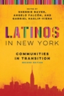 Image for Latinos in New York: communities in transition