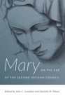 Image for Mary on the Eve of the Second Vatican Council