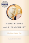 Image for Meditations on the Life of Christ