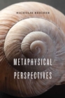 Image for Metaphysical Perspectives