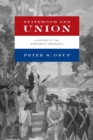 Image for Statehood and Union : A History of the Northwest Ordinance