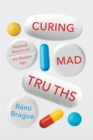 Image for Curing Mad Truths